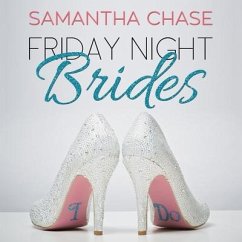 Friday Night Brides Lib/E - Chase, Samantha