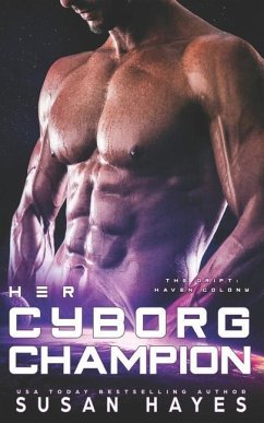 Her Cyborg Champion - Hayes, Susan