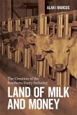 Land of Milk and Money (eBook, ePUB)