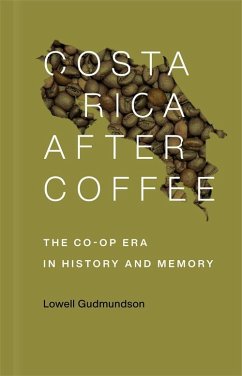 Costa Rica After Coffee (eBook, ePUB) - Gudmundson, Lowell