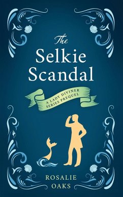 The Selkie Scandal - Oaks, Rosalie