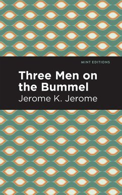 Three Men on the Bummel - Jerome, Jerome K.