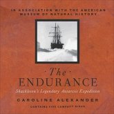 The Endurance Lib/E: Shackleton's Legendary Antarctic Expedition