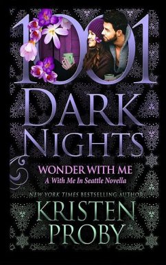 Wonder with Me: With Me in Seattle Novella - Proby, Kristen