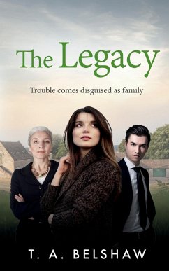 The Legacy - Belshaw, T. A.