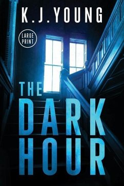 The Dark Hour: Large Print - Young, K. J.