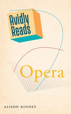 Avidly Reads Opera - Kinney, Alison