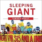 Sleeping Giant Lib/E: How the New Working Class Will Transform America
