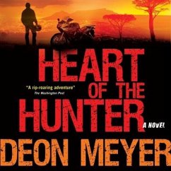 Heart of the Hunter Lib/E - Meyer, Deon