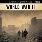 NPR American Chronicles: World War II Lib/E