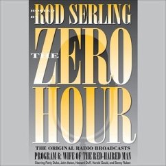 Zero Hour 6: Wife of the Red-Haired Man - Serling, Rod