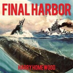 Final Harbor Lib/E - Homewood, Harry