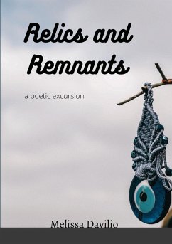 Relics and Remnants - Davilio, Melissa