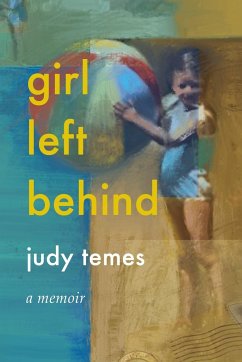 Girl Left Behind - Temes, Judy