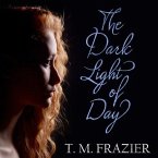 The Dark Light of Day Lib/E