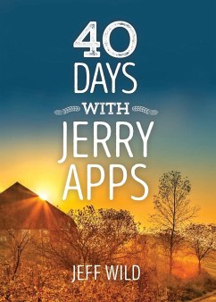 40 Days with Jerry Apps - Wild, Jeff