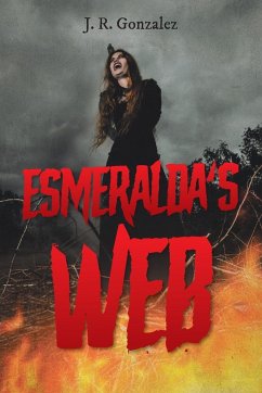 Esmeralda's Web - Gonzalez, J. R.