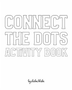 Connect the Dots with Animals Activity Book for Children - Create Your Own Doodle Cover (8x10 Softcover Personalized Coloring Book / Activity Book) - Blake, Sheba