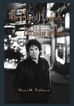 The (Almost) Complete Hitchhiker in Time - Tomlinson, Shawn M.