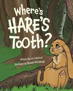 Where's Hare's Tooth? - Solverud, Lois