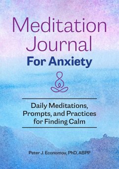 Meditation Journal for Anxiety - Economou, Peter J