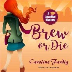 Brew or Die Lib/E - Fardig, Caroline