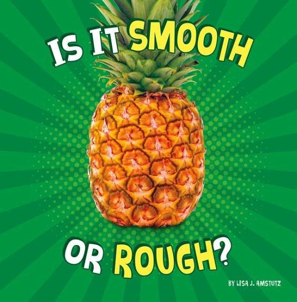 Is It Smooth or Rough? Is It Smooth or Rough?