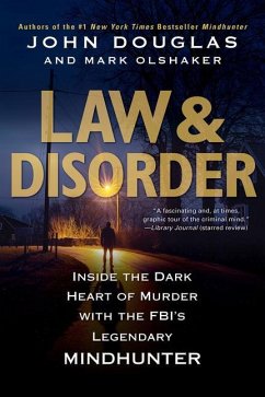 Law & Disorder: - Douglas, John; Olshaker, Mark