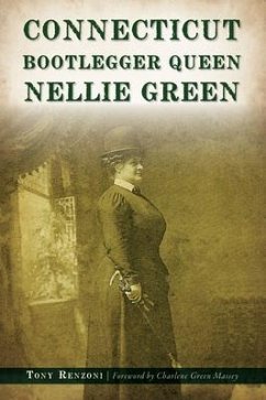 Cover Connecticut Bootlegger Queen Nellie Green