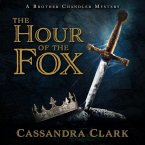The Hour of the Fox Lib/E