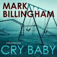 Cry Baby: A Tom Thorne Novel - Billingham, Mark