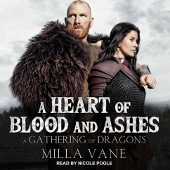 A Heart of Blood and Ashes - Vane, Milla