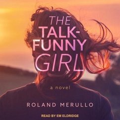 The Talk-Funny Girl - Merullo, Roland