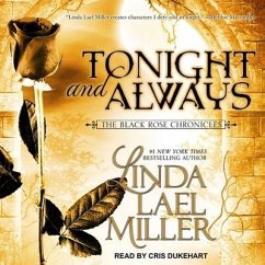 Tonight and Always Lib/E - Miller, Linda Lael