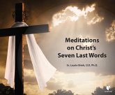 Meditations on Christ's Seven Last Words