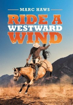 Ride a Westward Wind - Haws, Marc