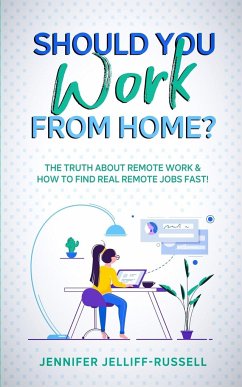 Should You Work from Home? - Jelliff-Russell, Jennifer