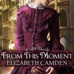 From This Moment - Camden, Elizabeth