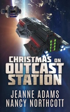 Christmas on Outcast Station - Northcott, Nancy; Adams, Jeanne