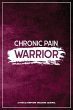 Chronic Pain Warrior - Bild 1