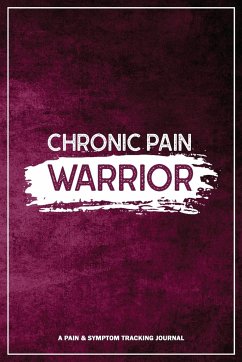 Chronic Pain Warrior - Press, Wellness Warrior