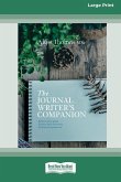 The Journal Writer's Companion (16pt Large Print Edition)