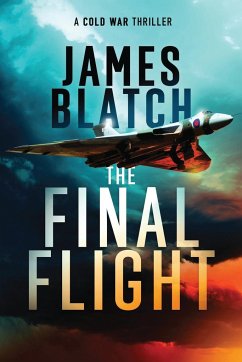 The Final Flight - Blatch, James