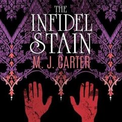 The Infidel Stain - Carter, M. J.
