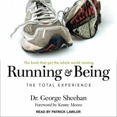 Running & Being Lib/E: The Total Experience - Sheehan, George