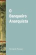 O Banqueiro Anarquista - Bild 1