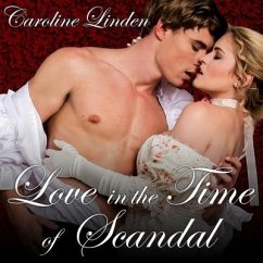 Love in the Time of Scandal - Linden, Caroline