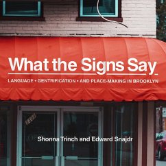What the Signs Say (eBook, ePUB) - Trinch, Shonna; Snajdr, Edward