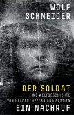 Der Soldat - Ein Nachruf (Restauflage)