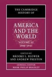 The Cambridge History of America and the World: Volume 3, 1900-1945